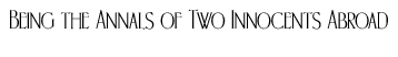Being the Annals of Two Innocents Abroad